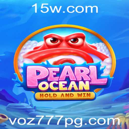 Descubra PearlOcean: O Novo Fenômeno do Mundo dos Jogos